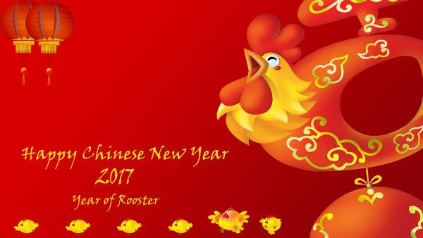 HAPPY CHINESE NEW YEAR 2017 and Closure Announcement